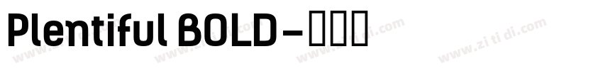 Plentiful BOLD字体转换